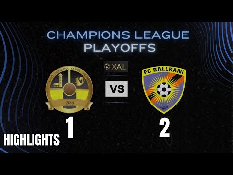 UE Santa Coloma 1-2 Ballkani | CHAMPIONS LEAGUE 2024/2025