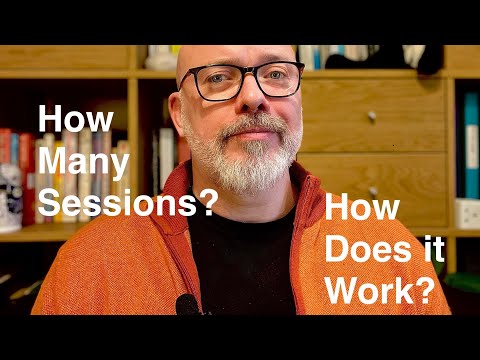 How many sessions will I need and how does therapy work?