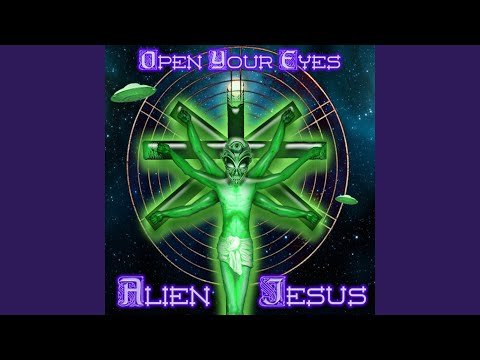 Alien Jesus (Original Mix)