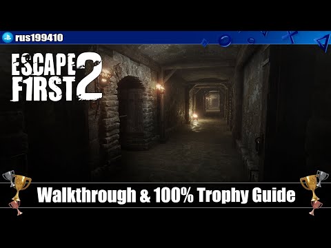 Escape First 2 - Walkthrough & 100% Trophy Guide (Trophy & Achievement Guide) rus199410 [PS4/Steam]