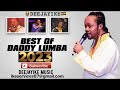 DADDY LUMBA 2023 BEST MIX BY 🤴🏽DEEJAYIKE🇬🇭