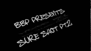 BBP PRESENTS SURE SHOT PT.2 (TRAILER) / MIXED BY DJ TUS-ONE