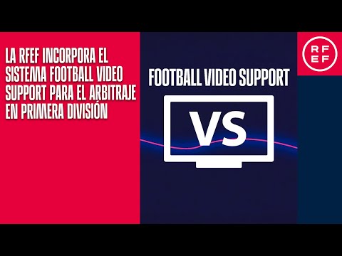La RFEF incorpora el sistema Football Video Support para el arbitraje en Primera Federación