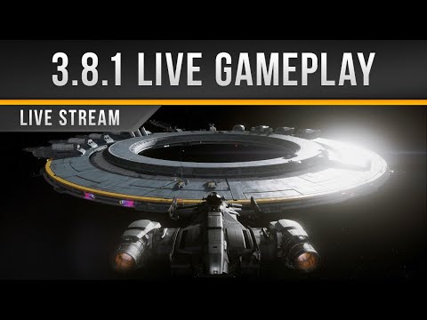 Star Citizen » 3.8.1 Live Gameplay - A New Start