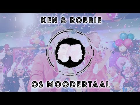 Ken & Robbie | Os Moodertaal | Halve Finalist LVK & WINNAAR CMC Alaif | 2017