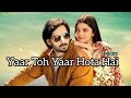 Yaar Toh Yaar Hota Hai Full OST Teri Chhaon Mein Drama HUMTV