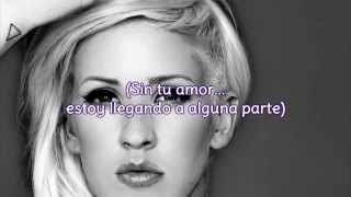 Ellie Goulding ~ Without Your Love (Sub. Español)