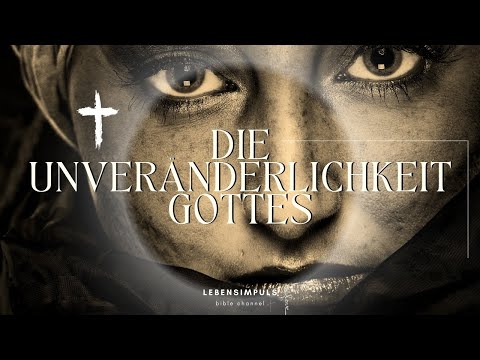 Die Unveränderlichkeit Gottes - Ohne sie gibt es keine Hoffnung🕊👑🕊