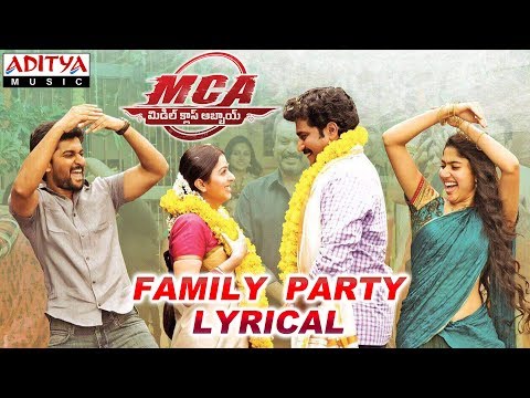 Family Party Lyrical | MCA Movie Songs | Nani, Sai Pallavi | DSP | Dil Raju, Sriram Venu