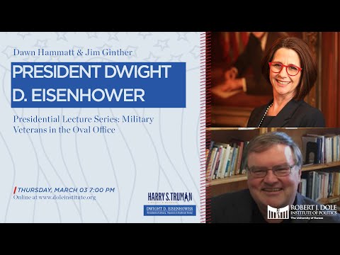 Presidential Lecture Series: President Dwight D. Eisenhower
