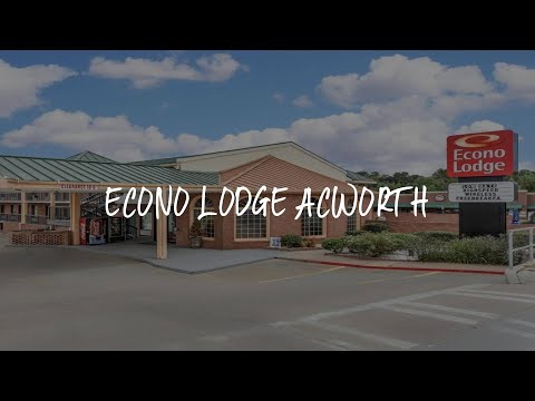 Econo Lodge Acworth Review - Acworth , United States of America