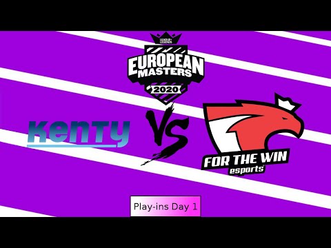 Kenty vs For The Win Highlights | EU Masters Spring Play-ins Day 1