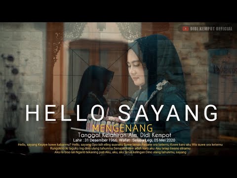 Didi Kempot - Hello Sayang | Campursari   (Official Music Video)