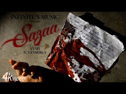SAZAA | YVSH | Ft. Vanshika | Official Music Video 2023 | Infinite's Music