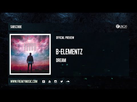 B-Elementz - Dream [FUSION437]