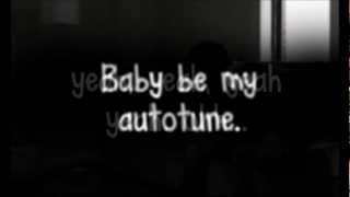 AutoTune - Jason Chen ft. Bubzbeauty w/ Lyrics