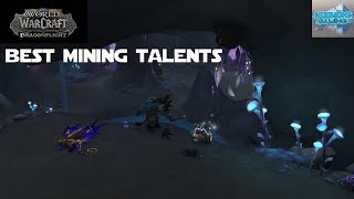 Dragonflight Mining Talent Guide - World of Warcraft: Dragonflight Guide