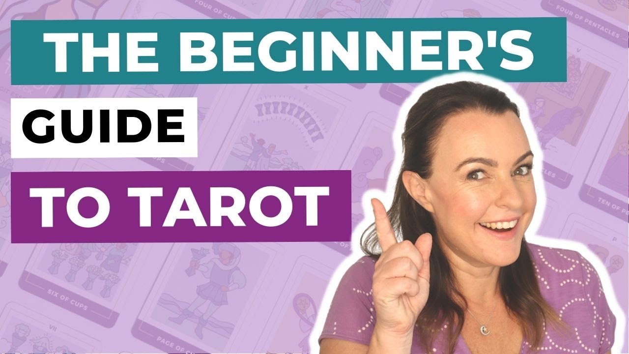 The Beginner's Guide to Tarot Card Reading