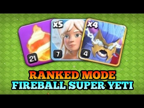 Th14 Fireball Super Yeti Easy Strategy For Ranked Mode - Clash of Clans