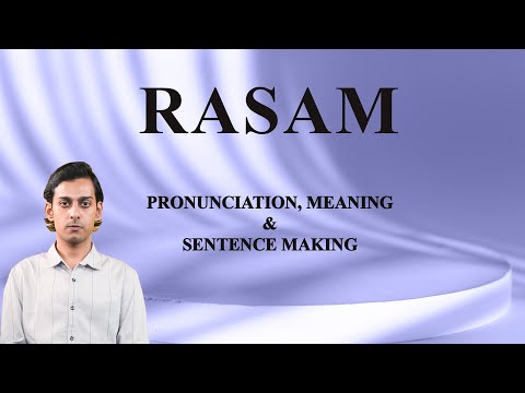 RASAM - Meaning_&_Pronunciation_Word_World_Audio_Video_Dictionary