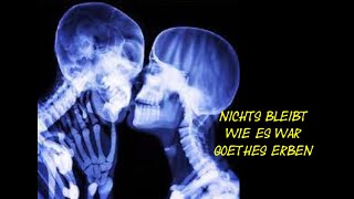 NICHT BLEIBT WIE ES WAR