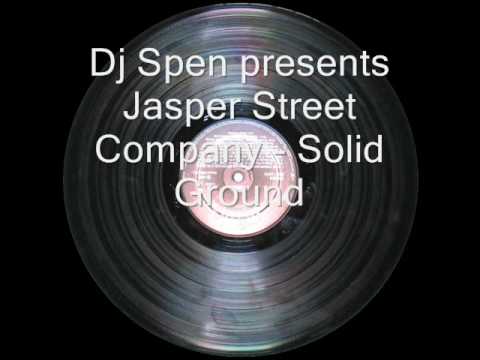 Dj Spen Presents Jasper Street Company - Solid Ground