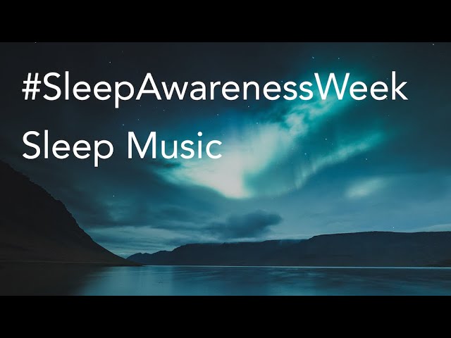#SleepAwarenessWeek | Day 4