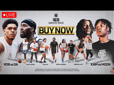 TNC 03 | Kam vs Moon, Rob vs DA, Lat vs Daedae & More... (Full Stream On TNCLEAGUE.COM)