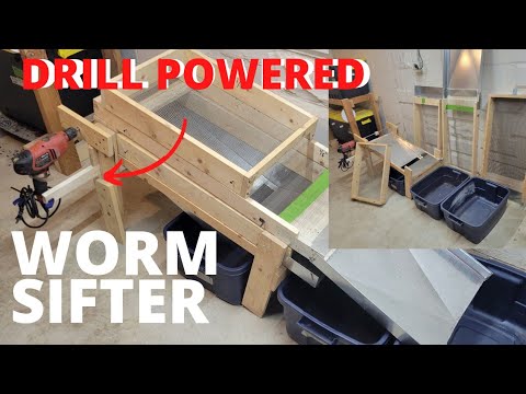 DIY Modular Drill Powered Worm Castings Harvester / Sifter