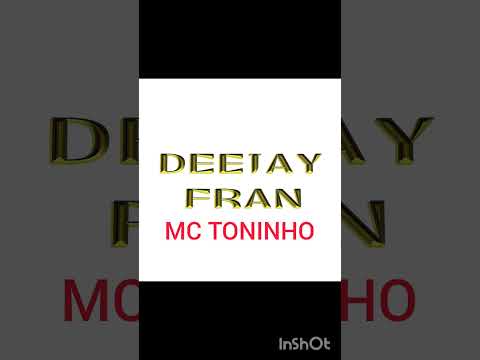 DEEJAY FRAN MC TININHO MIX 