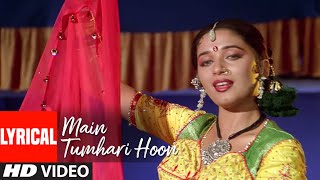 Main To Tumhari Hoon Lyrical Video Song  Sangeet  