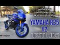 Yamaha R25 V2 TEST RIDE&REVIEW