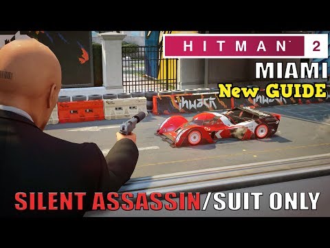 HITMAN 2 - Miami The Finish Line - Another Easy Guide (Silent Assassin Suit Only)