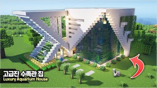 ⛏️ Minecraft :: How to build a Luxurious Aquarium House 🏠🐠 [마인크래프트 고급스러운 모던 수족관 집짓기 건축강좌]