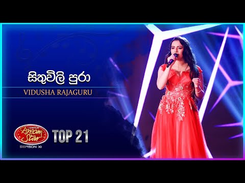 Sithuwili Pura (සිතුවිලි පුරා) | Vidusha Rajaguru | Dream Star Season 11 | TV Derana