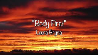 Body First Music Video