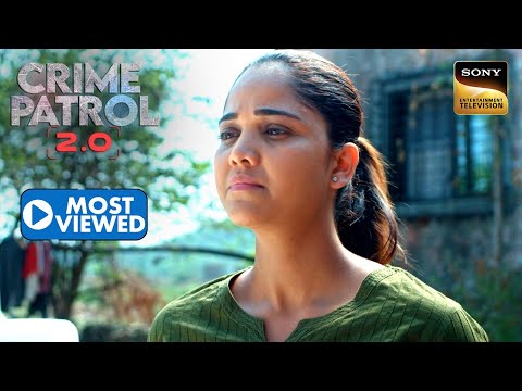 Mumbai Police ने की एक Secret Marriage की जांच | Crime Patrol 2.0 | Most Viewed