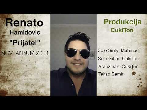 RENATO HAMIDOVIC "PRIJATEL" (OFFICIAL MUSIC)
