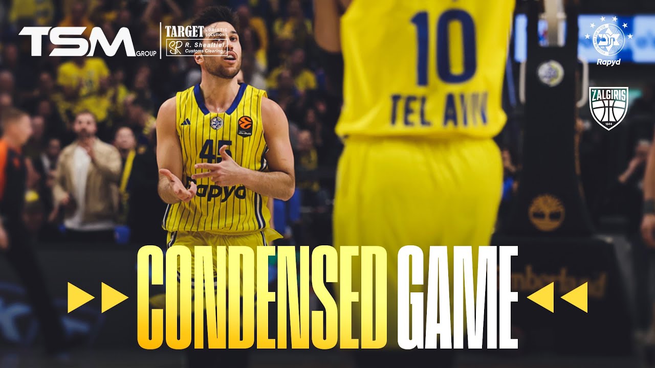 תרכיז המשחק: מכבי Rapyd ת"א - ז'לגיריס קובנה 97:100