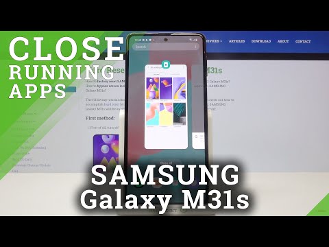How to Close Running Apps on SAMSUNG Galaxy M31s – Disable Running Apps