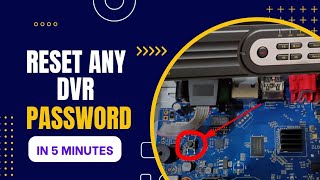 Reset Any DVR Password in Minutes | Remove Password From Any DVR | No Hard Reset | Software ResetDVR