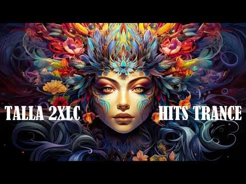 Talla 2XLC ★ Mix All Greatest Hits Songs (Trance, Trance Vocal) (Edition 2024) ★ By The Wasp