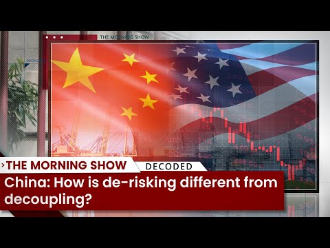 China: How is de-risking different from decoupling?