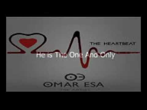 Omar Esa   The One And Only   The Heartbeat Mixtape