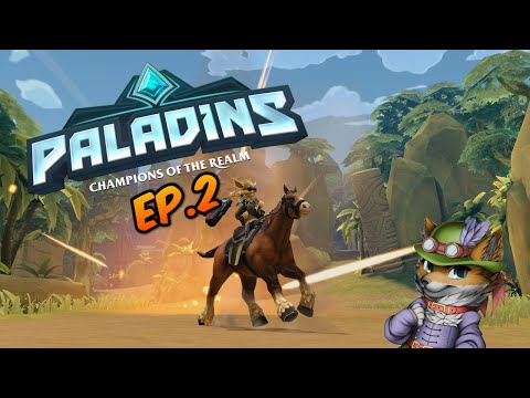 Paladins Ep.2 Quiet And Focused