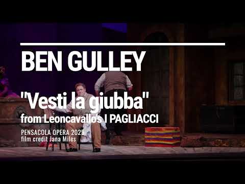 Ben Gulley Tenor Vesti la giubba PAGLIACCI LIVE 2025 Pensacola Opera