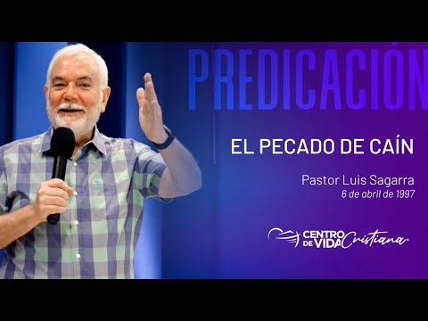 El pecado de Caín | Centro de Vida Cristiana