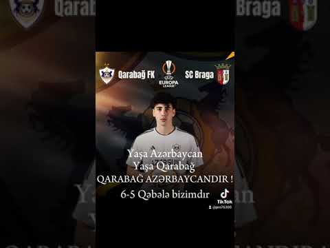 Qarabağ Braga 6-5