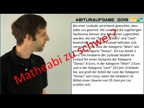 Matheabitur 2019 zu schwer? Wir lösen auf ... Stochastik