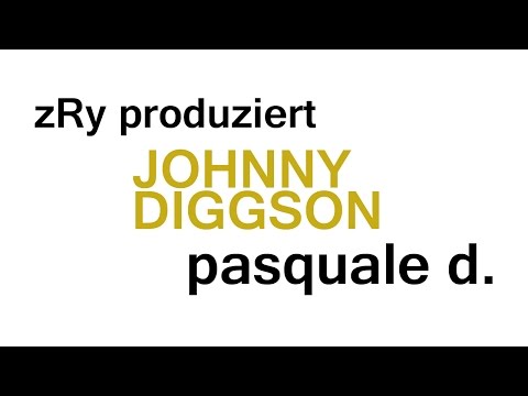 zRy - Johnny Diggson - Pasquale D. (vid. by Pixelpictures)